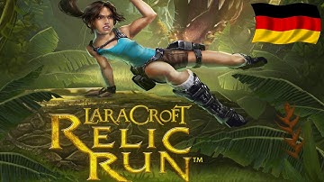 Preview: Lara Croft: Relic Run (by SQUARE ENIX INC) - iOS / Android - Deutsch / German