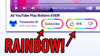 You Can Have RAINBOW Subscribe & Like Buttons On YouTube?