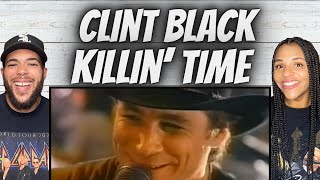 First Time Hearing Clint Black - Killin Time Reaction