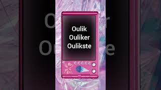 Oulik ouliker oulikste
