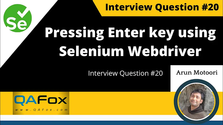 How to press Enter key using Selenium WebDriver? (Interview Question #20)