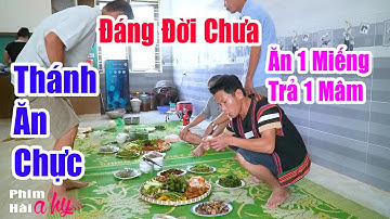 Đáng Đời Chưa Ông Thánh Ăn Chực - Hài A Hy Mới CỨNG 2025 Cười Sấp Mặt - Hài Ngắn A HY