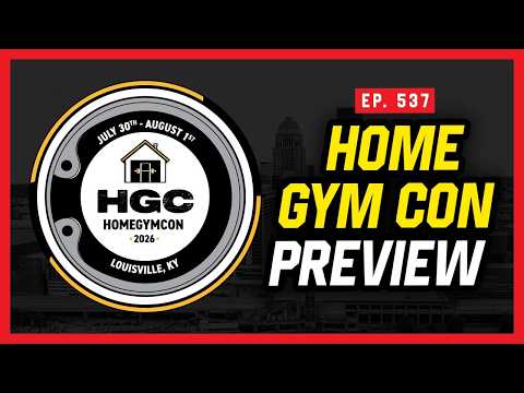 Home Gym Con 2026 Preview - Massenomics Podcast Episode #537