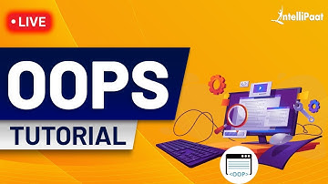 Object Oriented Programming | OOPS in Python | OOPS Tutorial | Intellipaat