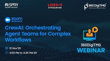 CrewAI: Orchestrating Agent Teams for Complex Workflows | 360DigiTMG