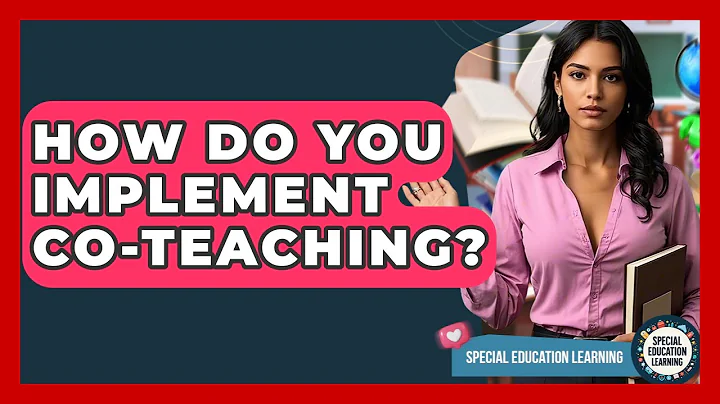 How Do You Implement Co-Teaching? - Special Education Learning