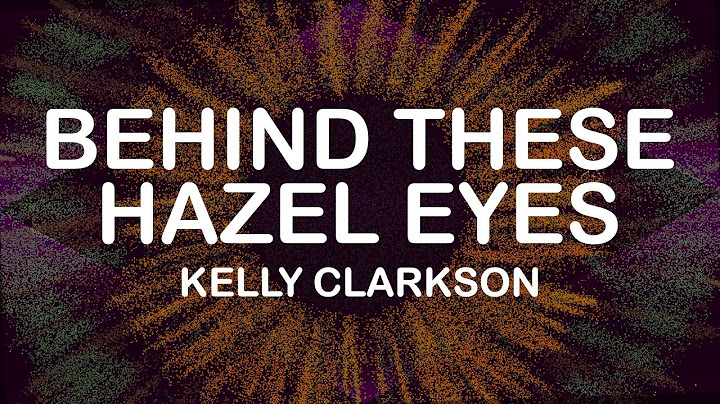 Behind These Hazel Eyes Lyric Video version - Lyric Video performance video thumbnail