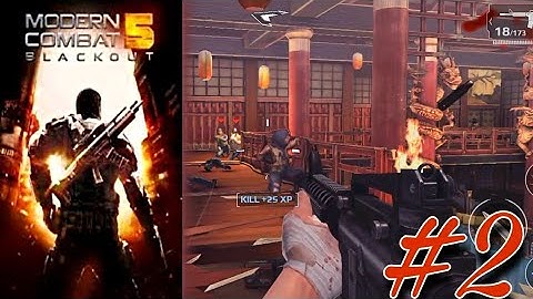 Modern Combat 5 Blackout | Andriod/ios Gameplay Part #2