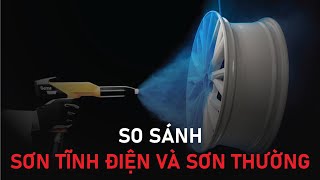 So sánh sơn tĩnh điện và sơn thường khác nhau như nào ?