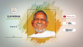 Ilayaraja 2k Selected Hits | TAMIL MELODY SONGS | Dts 5.1 Audio | isaitamil | #Please Subscribe