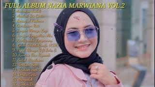FULL ALBUM NAZIA MARWIANA VOL 2