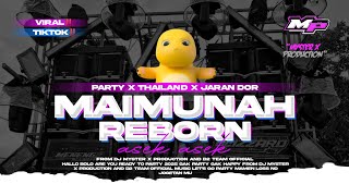 DJ MAIMUNAH X AMPUN DJ REMIX VIRAL FYP TIKTOK | MYSTER X PRDCTN