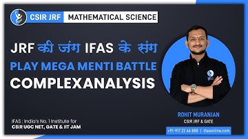 JRF की जंग IFAS के संग || PLAY MEGA MENTI BATTLE WITH ROHIT SIR ||COMPLEX ANALYSIS ||