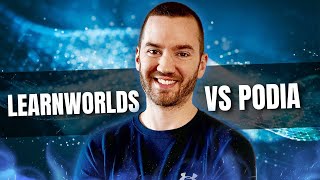 Learnworlds Vs Podia Comparing Podia Vs Learnworlds