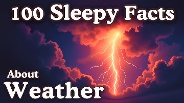 The Most Relaxing Facts About Weather to Fall Asleep To