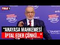 Karamollaoğlu: Seçimler tam zamanında yapılırsa Erdoğan aday olamaz