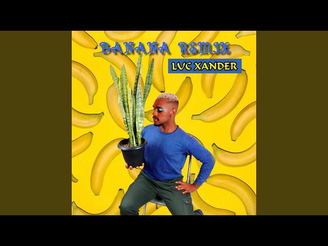 Banana Remix class=