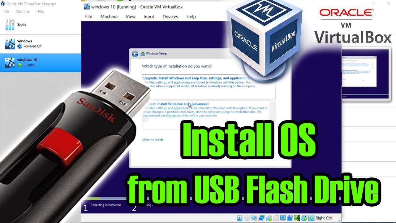 How to Install OS from a bootable USB Drive in Oracle VM VirtualBox on  Windows 25