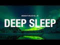 Relaxing music for deep sleep