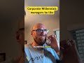 Millennial managers be like…stop sending me confusing emails.  #millennialmanager