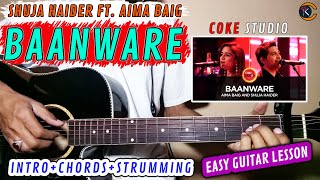 Baanware | Shuja Haider & Aima Baig | Complete Guitar Lesson | Original Chords With Tariq Khan screenshot 5