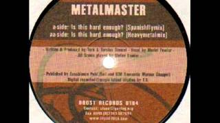 Metalmaster - Is This Hard Enough? (Heavymentalmix)