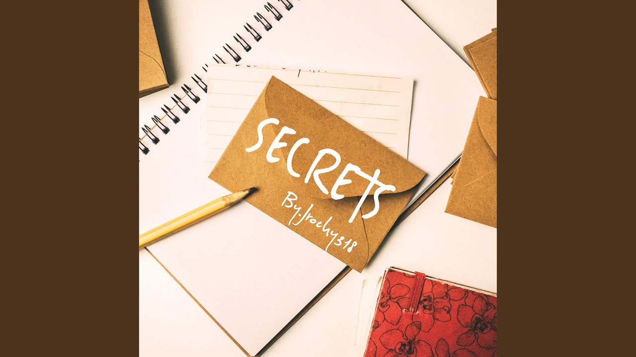 Secrets - YouTube