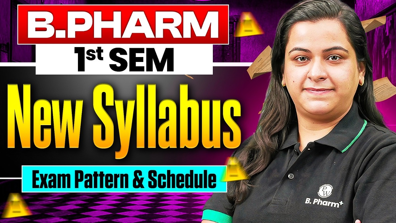 B.Pharm 1st Semester New Syllabus 2026 | Exam Pattern & Schedule ...