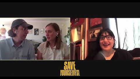 SAVE YOURSELVES! | Alex H. Fischer & Eleanor Wilson Talk to MUSE About Their New Film