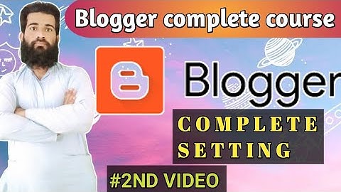 Blogger Basic Settings For Beginners in Hindi / urdu Blogger SEO Settings 2021