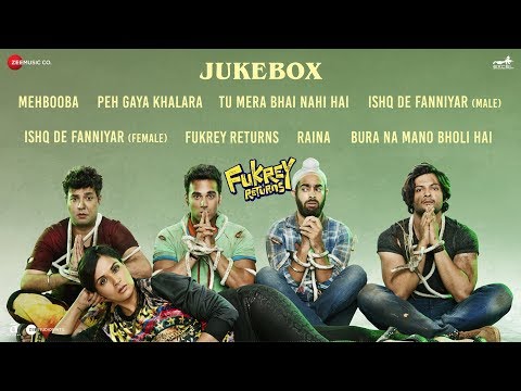 Fukrey Returns - Full Movie Audio Jukebox | Pulkit S, Varun S, Manjot S, Ali F & Richa C