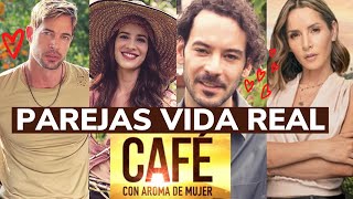 CAFE CON AROMA DE MUJER PAREJAS EN LA VIDA REAL