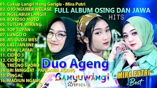 Cukup Langit Hang Gerigis - DUO AGENG - Mira Putri - Full Album Osing dan Jawa 💕 BANYUWANGI Official