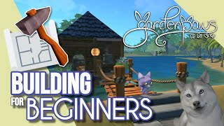 Beginners Guide to Building | Garden Paws | Placing Objects, Item Shifter and Other Tools