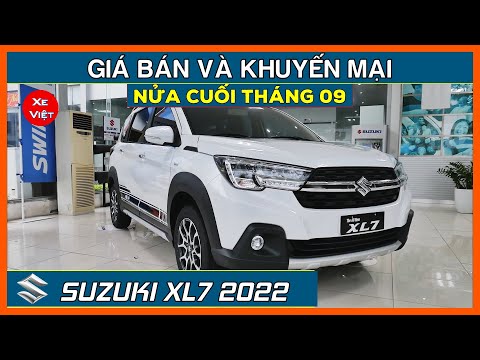 Video Giá xe và khuyến mại Suzuki XL7 giữa tháng 09/2022. - youtube