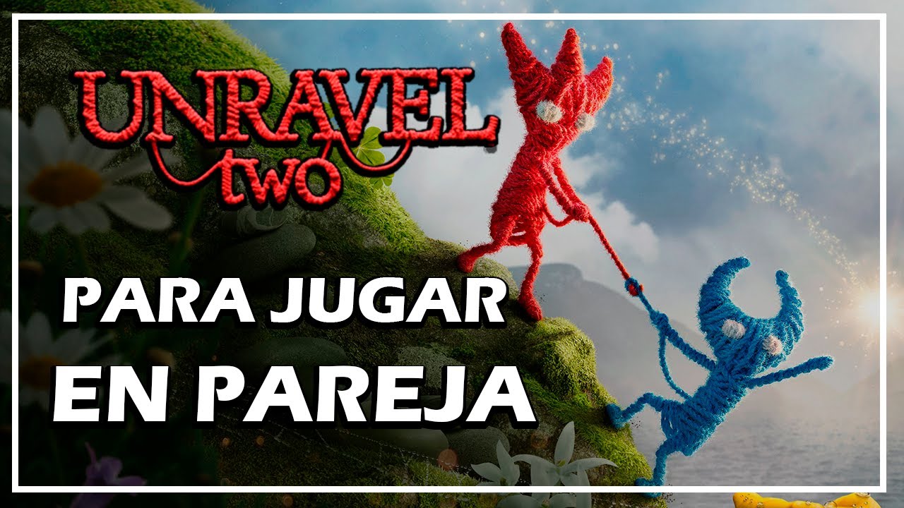 Unravel Two, análisis: review con precio y experiencia de juego en Switch,  PS4, Xbox