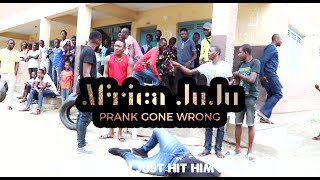 Africa Juju Prank Gone Wrong  ( Nigeria Prank )