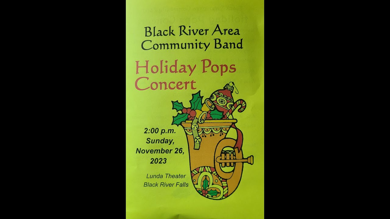 Black River Area Community Band, Holiday Pops Concert, 112623 YouTube