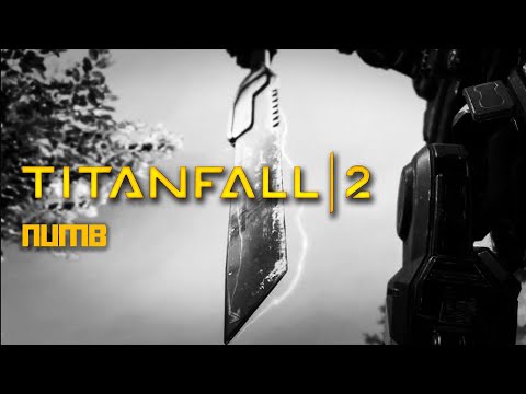 titanfall-2---numb-[gmv]-#ripchesterbennington