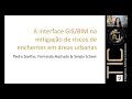 SBTIC 2021 - A interface GIS/BIM na mitigação de riscos de enchentes em áreas urbanas