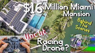 UNCUT BTS $16 Million Dollar Miami Mansion Drone Virtual Tour