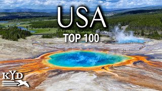 Explore America: Top 100 Places to Visit in the USA