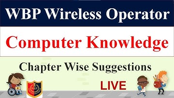WBP Wireless Computer Knowledge Chapter wise Suggestions || Must Watch Class ||| VVI |||