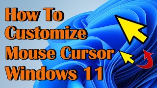 how to change mouse cursor size & color on windows 11