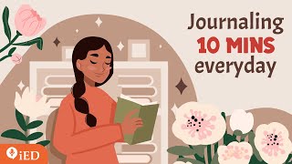 Why You Should Journal for 10 Minutes Every Day | 🎧 Podcast and Chill | TED Talk Daily