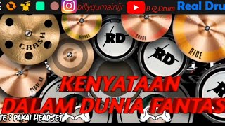 Video thumbnail of "KOIL - KENYATAAN DALAM DUNIA FANTASI || REAL DRUM"