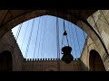 الاذان من مسجد و مدرسه السلطان حسن دره العماره الاسلاميه في مصر 