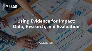 Using Evidence for Impact: Data, Research, and Evaluation