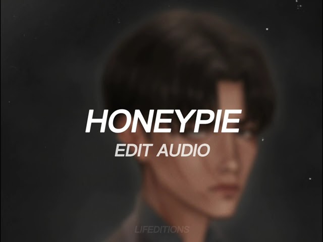 honeypie - EDIT AUDIO class=