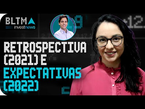 Ibovespa e FIIs: Balanço em 2021 e o que esperar para 2022